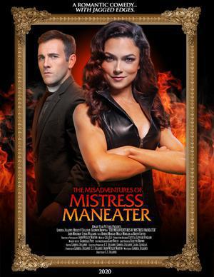 The Misadventures Of Mistress Maneater 2020 
