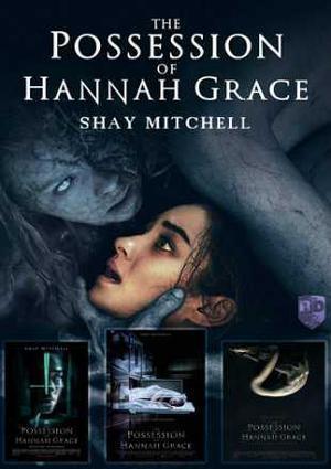 The Possession Of Hannah Grace Poster The Possession Of Hannah Grace 2018