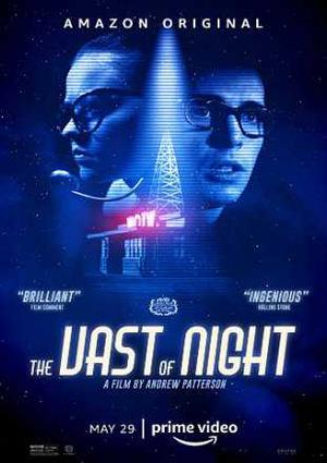 The Vast Of Night Poster The Vast Of Night 2019
