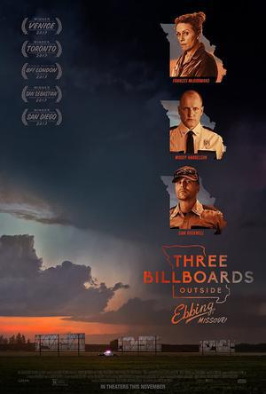Three Billboards Outside Ebbing, Missouri Poster Three Billboards Outside Ebbing, Missouri 2017