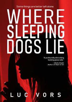Where Sleeping Dogs Lie 2019 