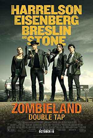 Zombieland Double Tap Poster Zombieland Double Tap 2019