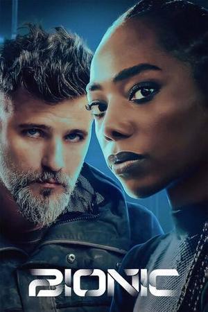 Bionic Poster Bionic 2024 Netflix