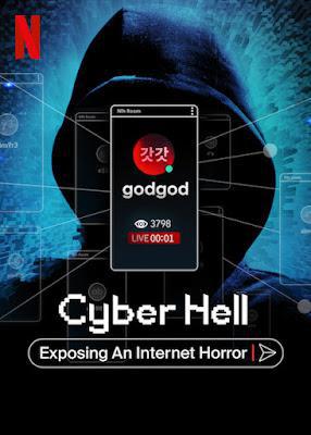 Cyber Hell: Exposing An Internet Horror Poster Cyber Hell: Exposing An Internet Horror 2022 Netflix