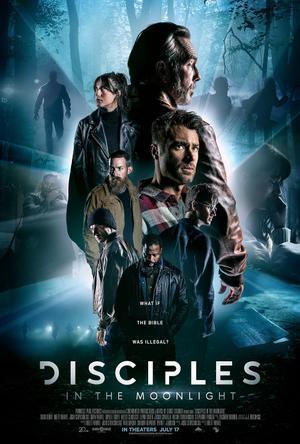 Disciples In The Moonlight Poster Disciples In The Moonlight 2024