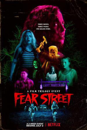 Fear Street Part One: 1994 Poster Fear Street Part One: 1994 2021 Netflix