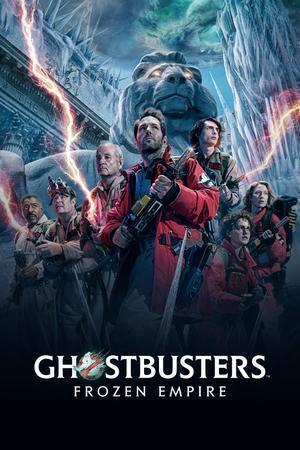 Ghostbusters Frozen Empire Poster Ghostbusters Frozen Empire 2024