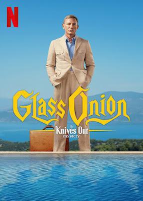 Glass Onion: A Knives Out Mystery 2022 Netflix
