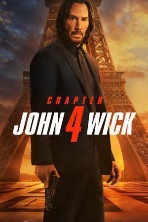John Wick: Chapter 4 Poster John Wick: Chapter 4 2023