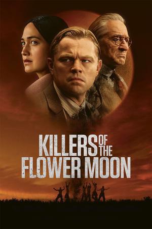 Killers Of The Flower Moon Poster Killers Of The Flower Moon 2023