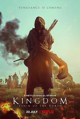 Kingdom: Ashin Of The North Poster Kingdom: Ashin Of The North 2021 Netflix