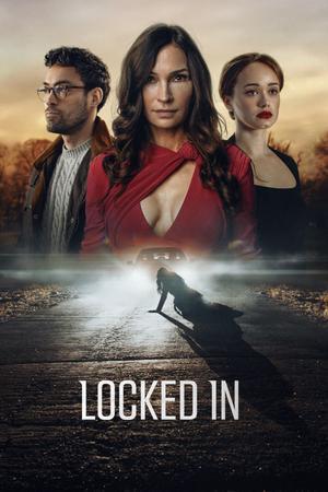 Locked In Poster Locked In 2023 Netflix