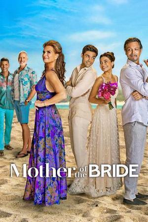 Mother Of The Bride Poster Mother Of The Bride 2024 Netflix