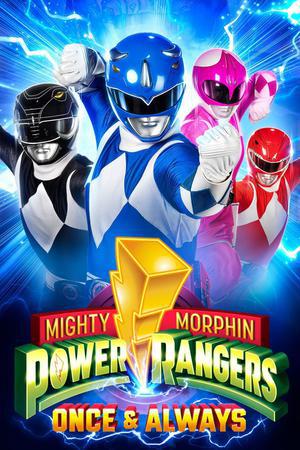 Mighty Morphin Power Rangers: Once & Always Poster Mighty Morphin Power Rangers: Once & Always 2023 Netflix