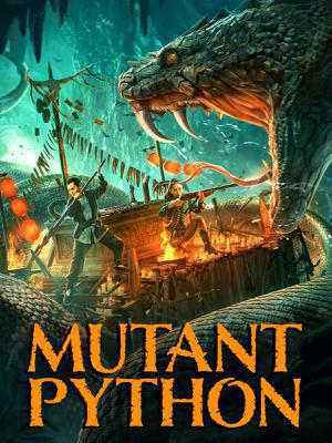 Mutant Python Poster Mutant Python 2021