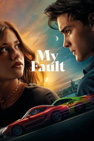 My Fault 2023 