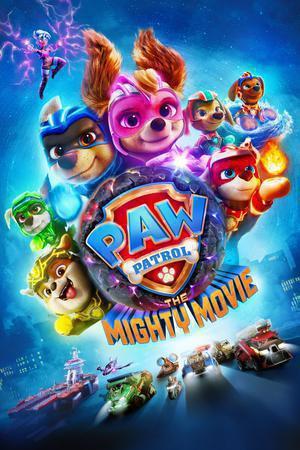 Paw Patrol: The Mighty Movie Poster Paw Patrol: The Mighty Movie 2023