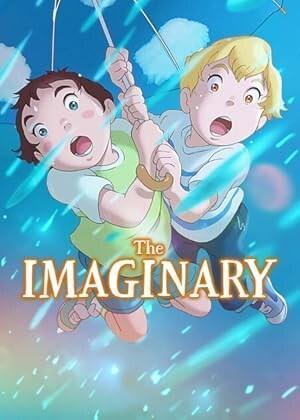 The Imaginary Poster The Imaginary 2023 Netflix