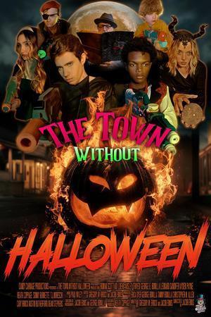 The Town Without Halloween Poster The Town Without Halloween 2024
