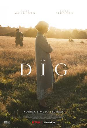 The Dig Poster The Dig 2021 Netflix