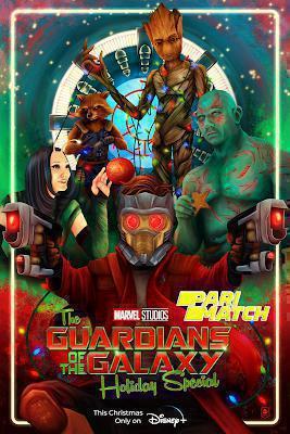 The Guardians Of The Galaxy Holiday Special 2022 