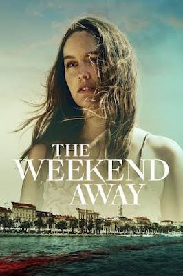 The Weekend Away Poster The Weekend Away 2022 Netflix