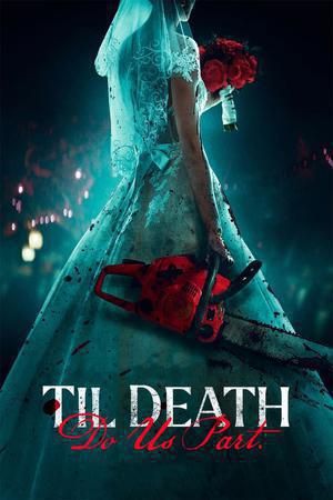 Til Death Do Us Part Poster Til Death Do Us Part 2023