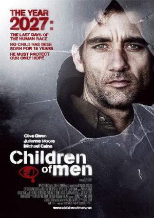 Children Of Men Poster Children Of Men 2006
