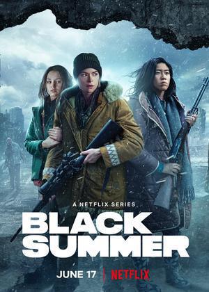 Black Summer S02 Poster Black Summer S02 2021 Netflix