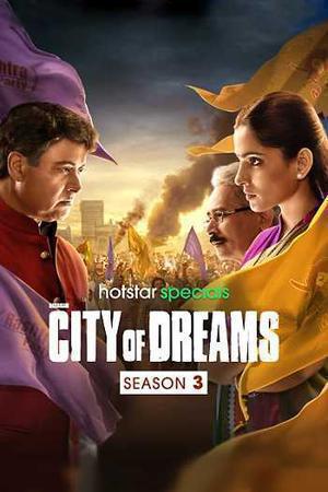 City Of Dreams S03 Poster City Of Dreams S03 2023 Hotstar