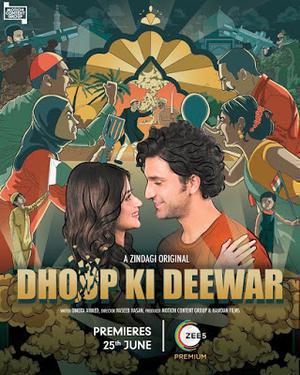 Dhoop Ki Deewar S01 Poster Dhoop Ki Deewar S01 2021 Zee5