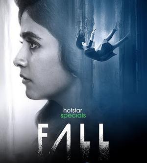 Fall S01 Poster Fall S01 2022 Hotstar