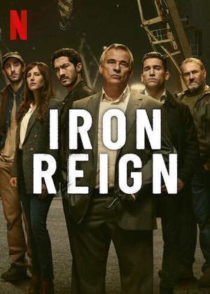 Iron Reign S01 Poster Iron Reign S01 2024 Netflix