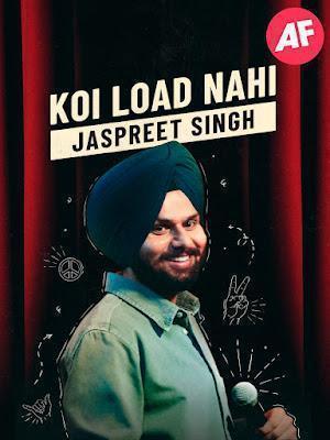 Jaspreet Singh: Koi Load Nahi Poster Jaspreet Singh: Koi Load Nahi 2022 Amazon Prime