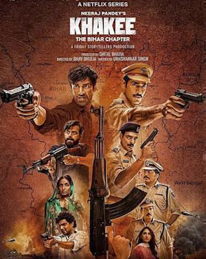 Khakee: The Bihar Chapter S01 2022 Netflix