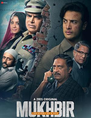Mukhbir: The Story Of A Spy S01 2022 Zee5