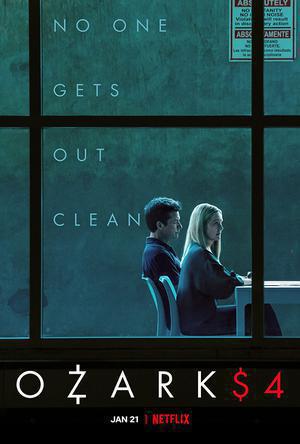 Ozark S04 Poster Ozark S04 2022 Netflix