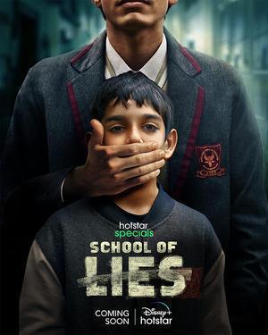 School Of Lies S01 Poster School Of Lies S01 2023 Hotstar