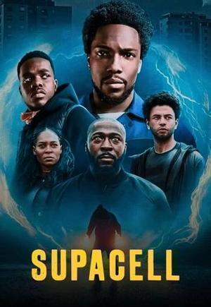 Supacell S01 Poster Supacell S01 2024 Netflix