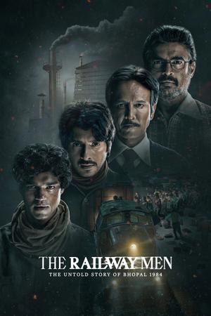 The Railway Men S01 Poster The Railway Men S01 2023 Netflix