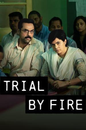 Trial By Fire S01 Poster Trial By Fire S01 2023 Netflix