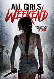 ALL GIRLS WEEKEND Poster