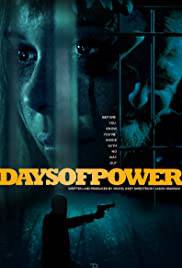 DAYS OF POWER Poster