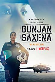 GUNJAN SAXENA: THE KARGIL GIRL Poster