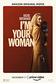 I'M YOUR WOMAN Poster