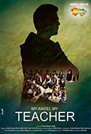 MY ANGEL MY TEACHER Poster
