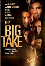 THE BIG TAKE Poster