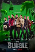 THE BUBBLE Poster