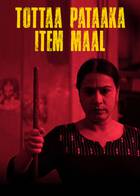 TOTTAA PATAAKA ITEM MAAL Poster