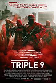 TRIPLE 9 Poster
